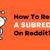 How To Report A Subreddit, User Or Post On Reddit?